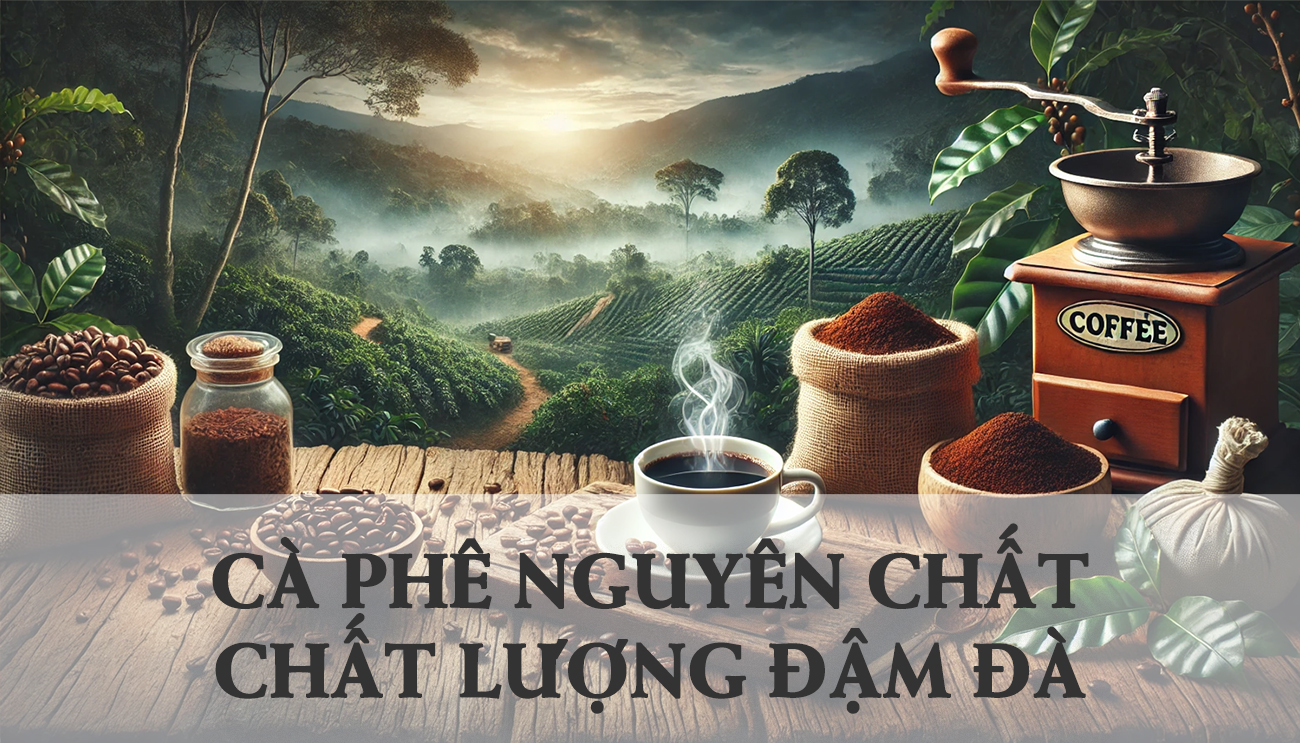 Cà Phê Nguyên Chất Phước An Krông Păc